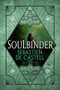 Soulbinder by Sebastien de Castell, 9780316525879