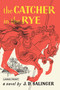 The Catcher in the Rye - 9780316540032 by J. D. Salinger, 9780316540032