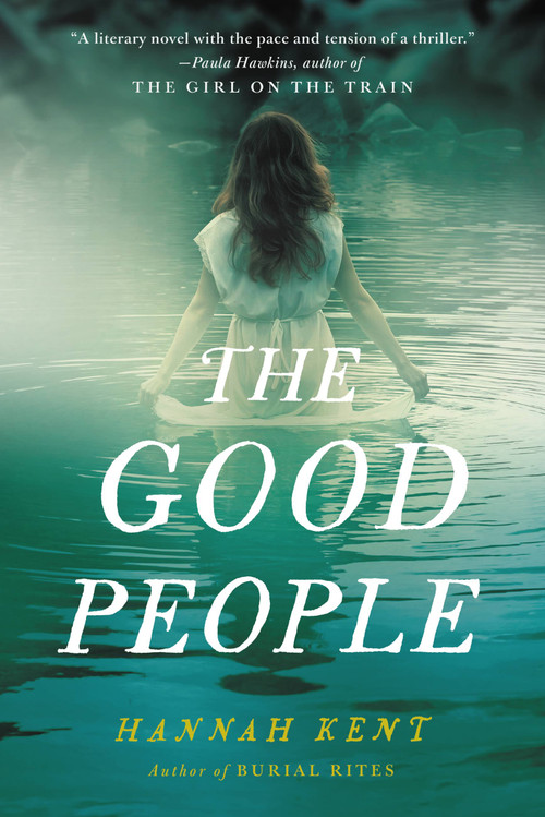 The Good People - 9780316552486 by Hannah Kent, 9780316552486