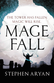 Magefall by Stephen Aryan, 9780316554817