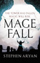Magefall by Stephen Aryan, 9780316554817