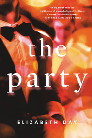 The Party by Elizabeth Day, 9780316556767