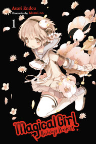 Magical Girl Raising Project, Vol. 1 (light novel) by Asari Endou, Marui-no, Alexander Keller-Nelson, 9780316558570