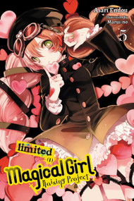 Magical Girl Raising Project, Vol. 5 (light novel) (Limited I) by Asari Endou, Marui-no, 9780316560085