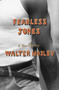 Fearless Jones by Walter Mosley, 9780316592383