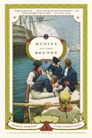 Mutiny on the Bounty - 9780316611688 by Charles Nordhoff, James Norman Hall, 9780316611688