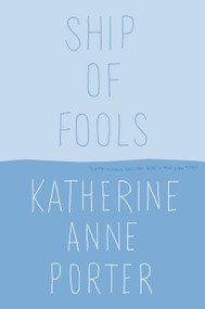 Ship of Fools by Katherine Anne Porter, 9780316713900