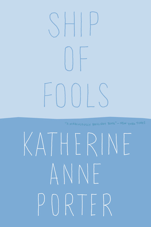 Ship of Fools by Katherine Anne Porter, 9780316713900