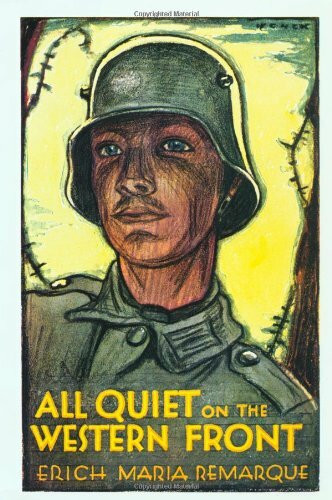 All Quiet on the Western Front - 9780316739924 by Erich Maria Remarque, 9780316739924