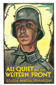 All Quiet on the Western Front - 9780316739924 by Erich Maria Remarque, 9780316739924