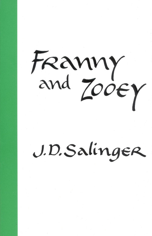 Franny and Zooey - 9780316769020 by J. D. Salinger, 9780316769020