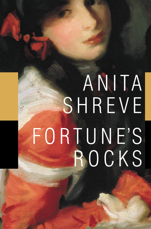 Fortune's Rocks (A Novel) - 9780316781015 by Anita Shreve, 9780316781015
