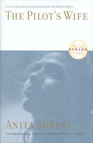 The Pilot's Wife (A Novel) - 9780316789080 by Anita Shreve, 9780316789080