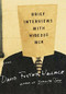Brief Interviews with Hideous Men (Stories) - 9780316925419 by David Foster Wallace, 9780316925419