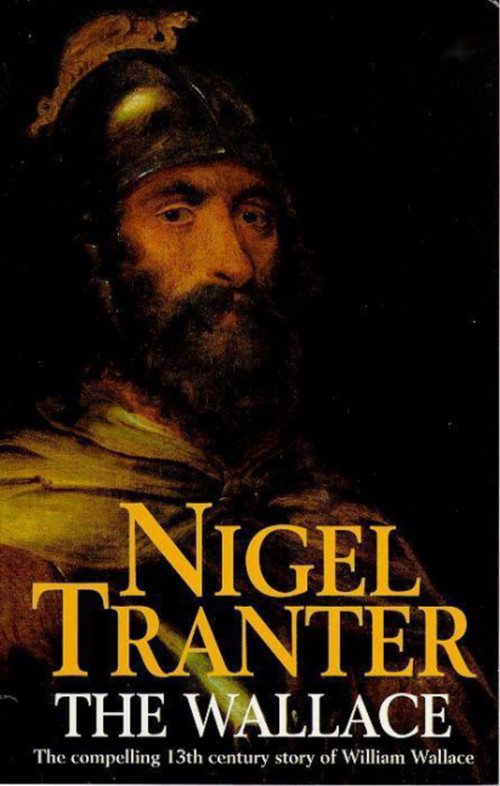 The Wallace by Nigel Tranter, 9780340212370