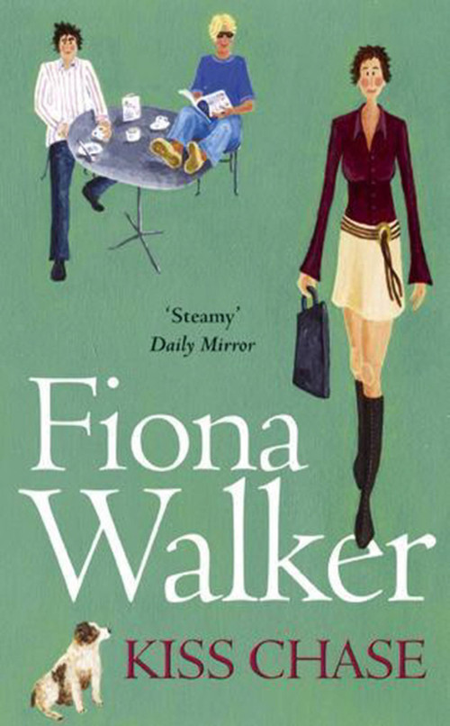 Kiss Chase by Fiona Walker, 9780340635155