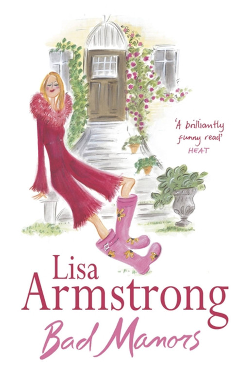 Bad Manors by Lisa Armstrong, 9780340837313