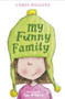 My Funny Family by Chris Higgins, Lee Wildish, 9780340989845