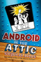 Android in The Attic by Nicholas Allan, 9780340997062