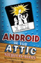 Android in The Attic by Nicholas Allan, 9780340997062