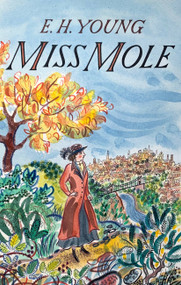 Miss Mole by E.H. Young, 9780349014135