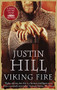 Viking Fire by Justin Hill, 9780349123394