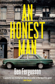 An Honest Man by Ben Fergusson, 9780349142579