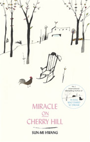 Miracle on Cherry Hill by Sun-mi Hwang, 9780349143354