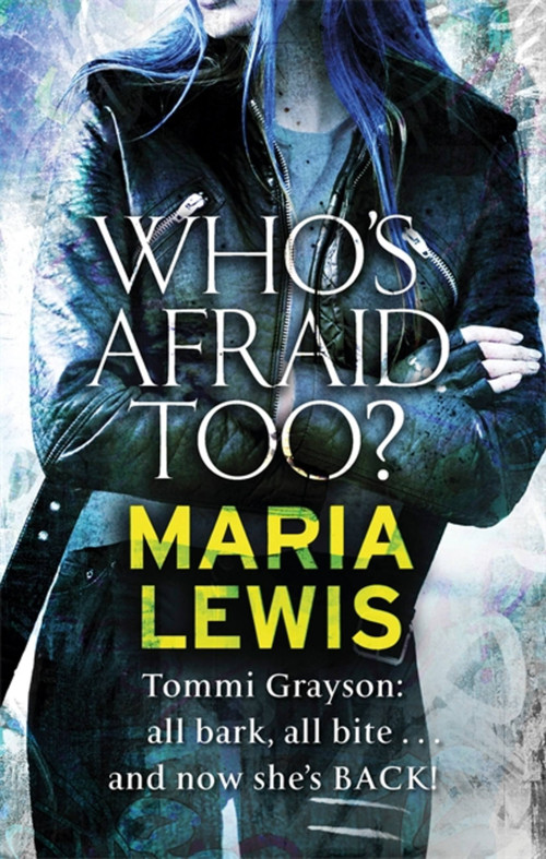 Who's Afraid Too? by Maria Lewis, 9780349408996