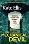 The Mechanical Devil by Kate Ellis, 9780349413129
