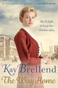 The Way Home - 9780349415345 by Kay Brellend, 9780349415345