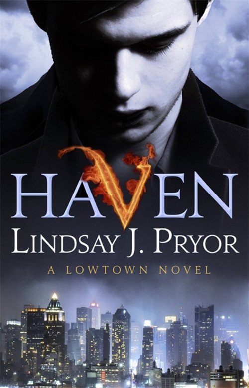 Haven (A Lowtown novel) by Lindsay J. Pryor, 9780349416977