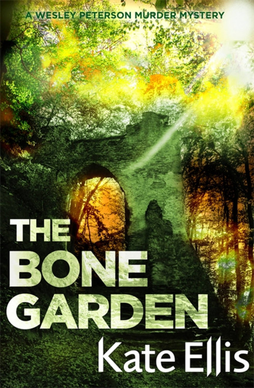 The Bone Garden - 9780349418940 by Kate Ellis, 9780349418940