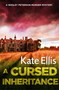 A Cursed Inheritance by Kate Ellis, 9780349418957