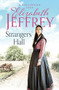 Strangers' Hall by Elizabeth Jeffrey, 9780349421452