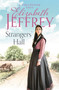 Strangers' Hall by Elizabeth Jeffrey, 9780349421452