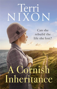 A Cornish Inheritance by Terri Nixon, 9780349423982