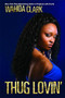 Thug Lovin' by Wahida Clark, 9780446178099
