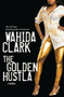 The Golden Hustla by Wahida Clark, 9780446178105