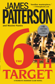 The 6th Target - 9780446179515 by James Patterson, Maxine Paetro, 9780446179515