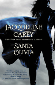 Santa Olivia by Jacqueline Carey, 9780446198172