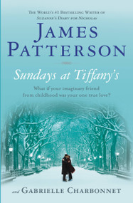 Sundays at Tiffany's - 9780446199445 by James Patterson, Gabrielle Charbonnet, 9780446199445
