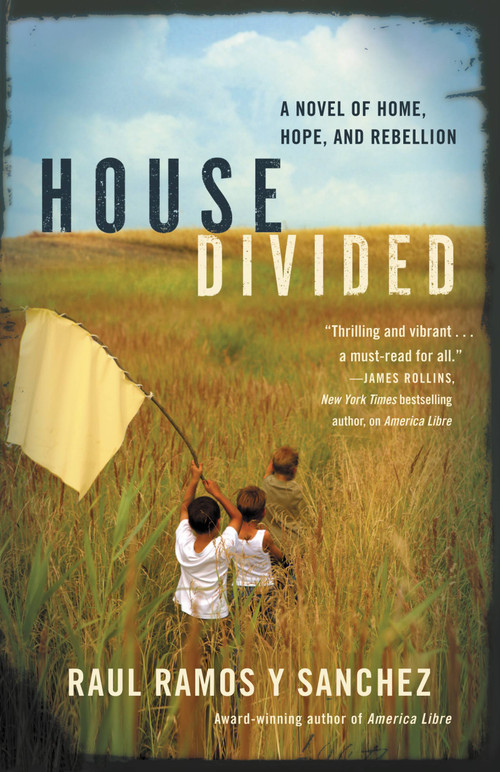 House Divided by Raul Ramos y Sanchez, 9780446507769