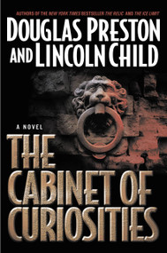 The Cabinet of Curiosities (A Novel) by Douglas Preston, Lincoln Child, 9780446530224
