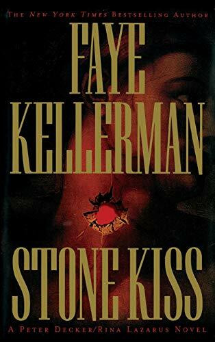 Stone Kiss by Faye Kellerman, 9780446530385