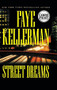 Street Dreams by Faye Kellerman, 9780446532327