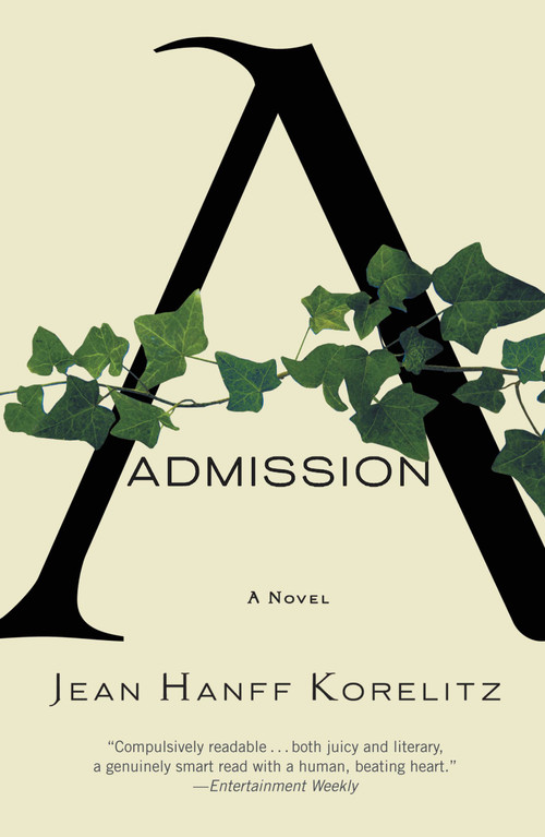 Admission by Jean Hanff Korelitz, 9780446540711