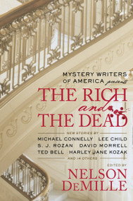 Mystery Writers of America Presents The Rich and the Dead by Mystery Writers of America, Inc., Nelson DeMille, 9780446555876