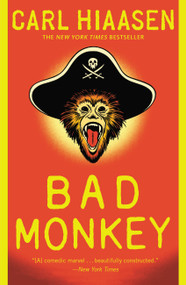Bad Monkey by Carl Hiaasen, 9780446556149