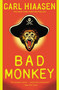 Bad Monkey by Carl Hiaasen, 9780446556149